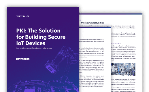 PKI For IoT: How To Design & Build Secure IoT Devices At Scale | Keyfactor